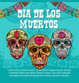 dia de muertos mexican calavera skull ornament vector image vector image