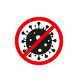 virus icon in a crossed-out red circle simple vector image vector image