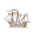 retro sailing boat brigantine old sailboat sketch vector image