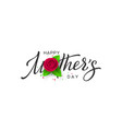 happy mothers day typography design vector image vector image