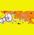 free speech banner with colorful megaphone vector image