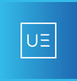 creative initial letter ue square logo design vector image vector image