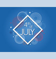 happy usa independence day 4 th july greeting vector image vector image