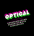 optical style font design vector image