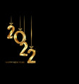 happy new year 2022 hanging golden 3d numbers vector image vector image