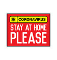stay at home please lettering typography poster vector image