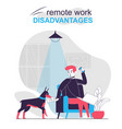 remote work disadvantages isolated cartoon concept vector image