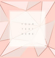 beautiful trendy polygonal abstract background vector image vector image