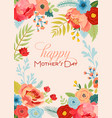 mothers day greeting card with flowers bouquet vector image