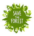 save forest concept vector image