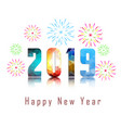 2019 happy new year greeting card with colorful vector image
