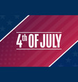happy independence day 4th of july usa holiday vector image