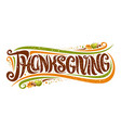 greeting card for thanksgiving day vector image