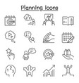 planning strategy schedule icon set in thin line vector image vector image