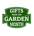 gifts from the garden month sign or stamp vector image vector image