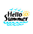 hello summer lettering vector image vector image
