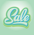 stylish calligraphic green lettering sale vector image
