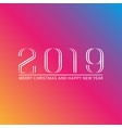 happy new year number 2019 greeting card mockup vector image vector image