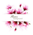 natural greeting card with pink magnolia flowers vector image vector image