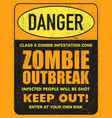 halloween warning sign danger zombie area vector image