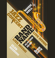 jazz concert poster vector image