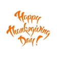 happy thanksgiving day calligraphic text vector image