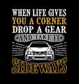 best graphic quote for your graphic goods vector image