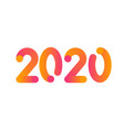 greeting card with inscription 2020 for your vector image