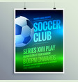 soccer club brochure flyer design invitation vector image