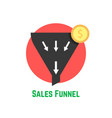 sales funnel in red circle with coin vector image