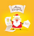 santa claus hold a long letter of wishes vector image