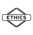 grunge black ethics word rubber seal stamp vector image vector image