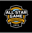 all stars game logo emblem on a dark background vector image vector image