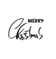 hand drawn phrase merry christmas modern dry vector image