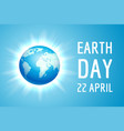 earth day banner with blue globe vector image vector image
