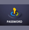 password isometric icon isolated on color vector image