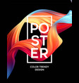 modern colorful flow poster wave liquid shape vector image