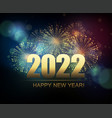 2022 new year abstract background with fireworks vector image vector image