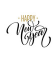 2019 happy new year beautiful handwritten modern vector image