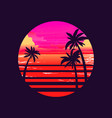 sun with sunset ocean and palm trees 1980s vector image vector image