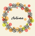 autumn hand drawn wreath with fall leaves vector image