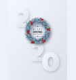 2020 new year sign with 3d fir tree wreath vector image vector image
